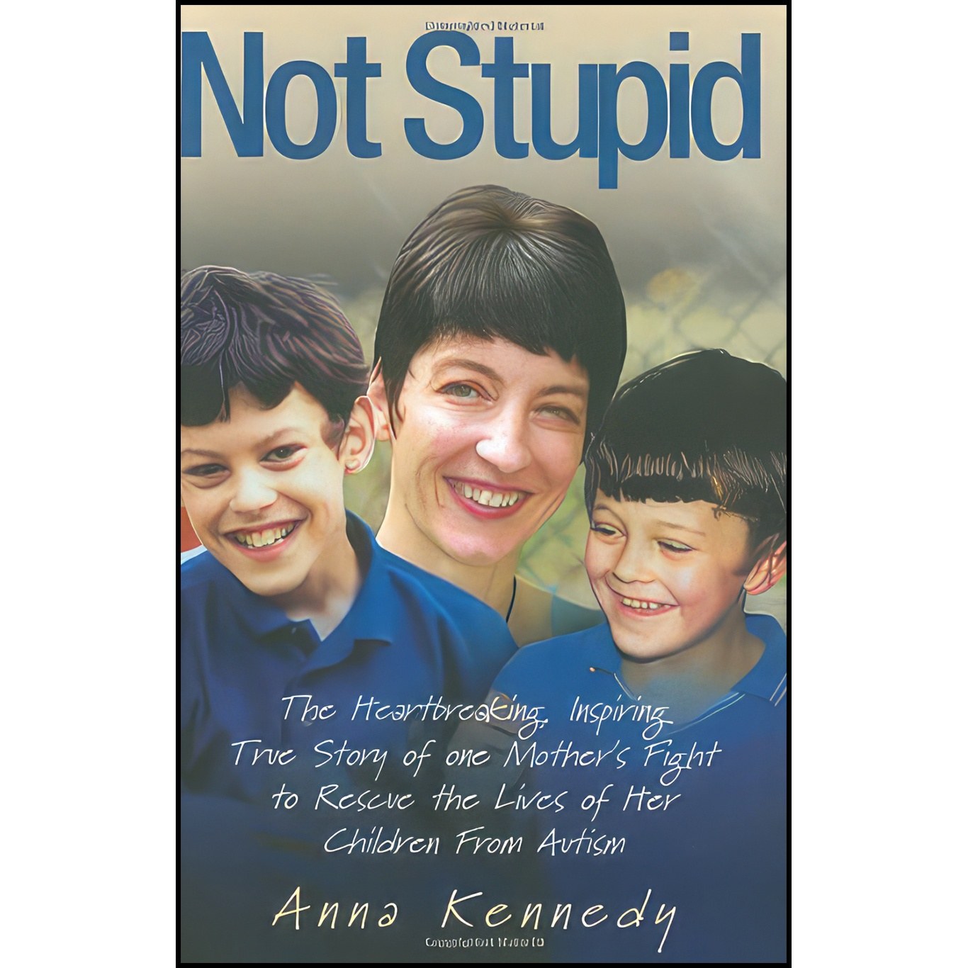 کتاب زبان اصلی Not Stupid اثر Anna Kennedy