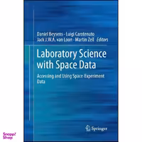 کتاب Laboratory Science with Space Data اثر جمعي از نويسندگان انتشارات Springer
