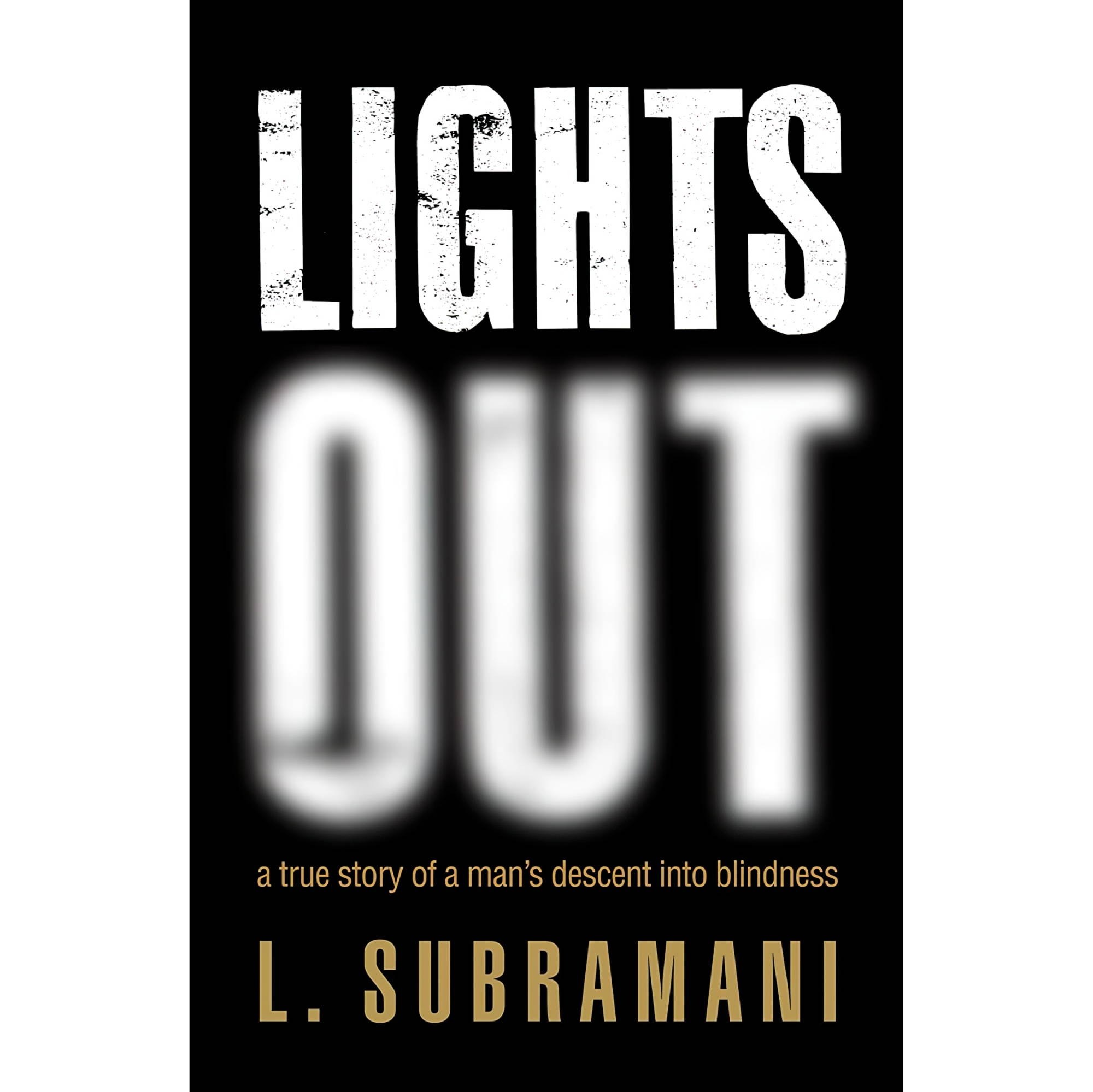 کتاب زبان اصلی Lights Out A True Story of a Mans Descent into Blindness