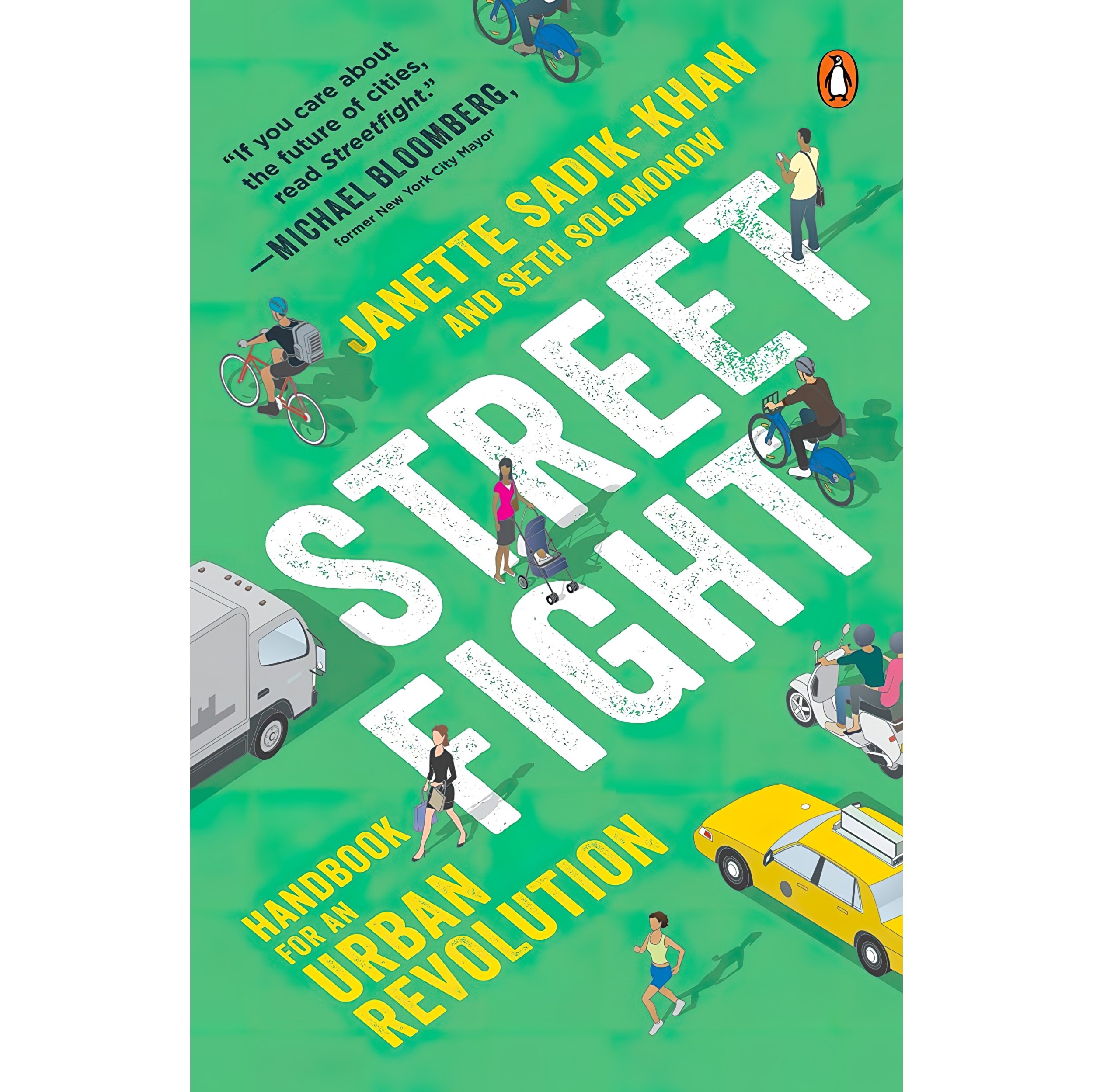 کتاب زبان اصلی Streetfight اثر Janette SadikKhan and Seth Solomonow