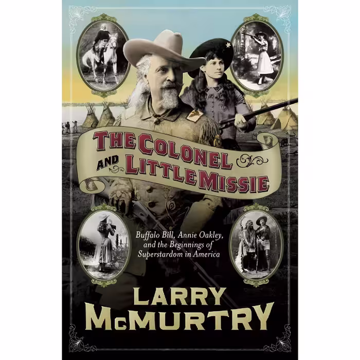کتاب زبان اصلی The Colonel and Little Missie اثر Larry McMurtry انتشارات تازه ها