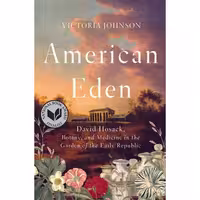 کتاب زبان اصلی American Eden اثر Victoria Johnson انتشارات Liveright