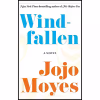 کتاب زبان اصلی Windfallen اثر Jojo Moyes انتشارات William Morrow