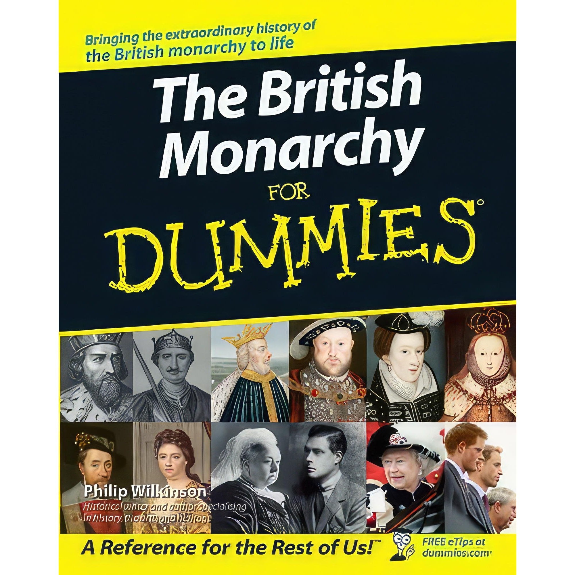 کتاب زبان اصلی The British Monarchy For Dummies اثر Philip Wilkinson