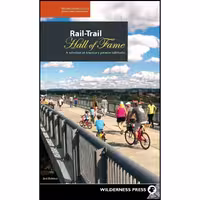 کتاب زبان اصلی RailTrail Hall of Fame اثر RailstoTrailsConservancy