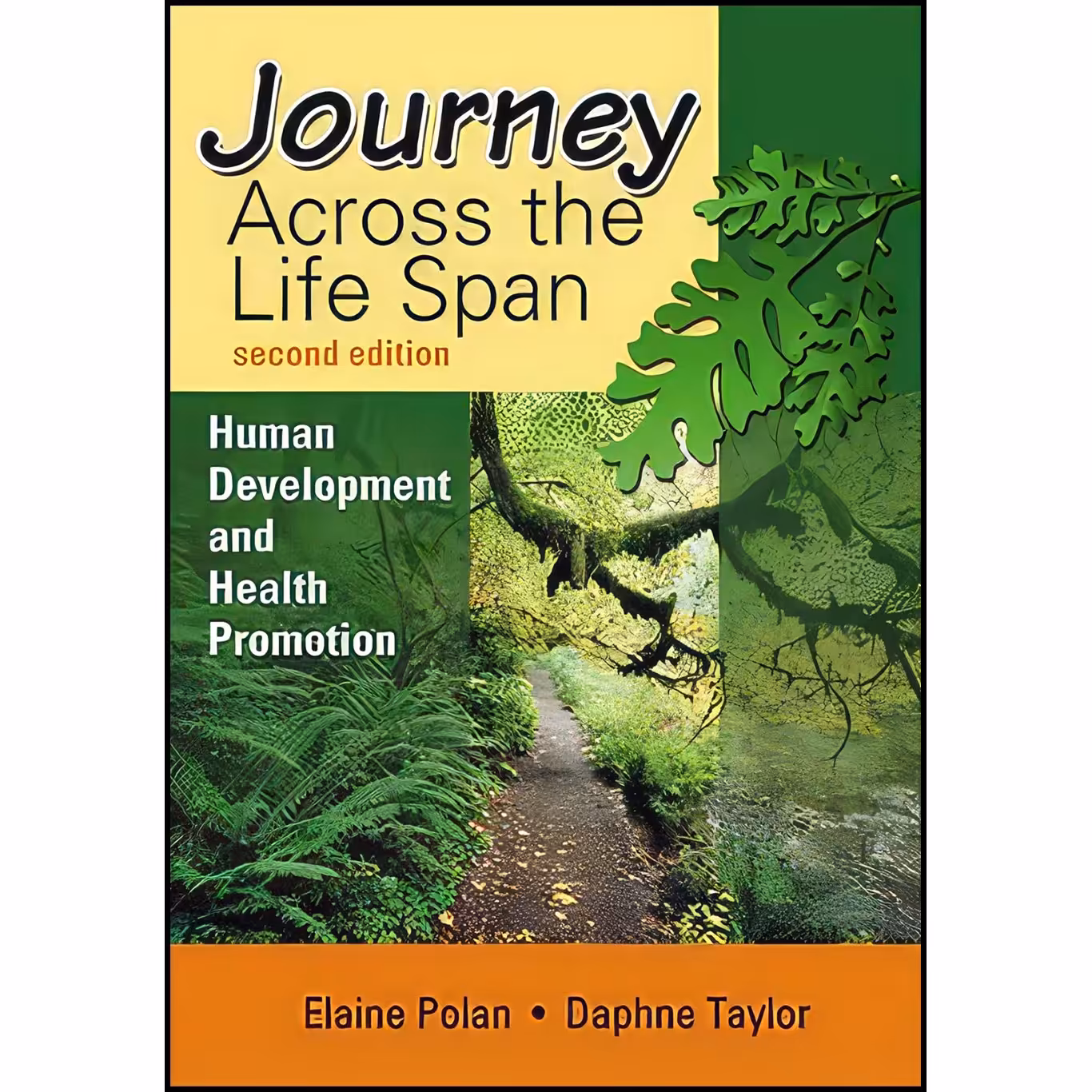 کتاب زبان اصلی Journey Across the Life Span اثر Elaine Polan and Daphne Taylor