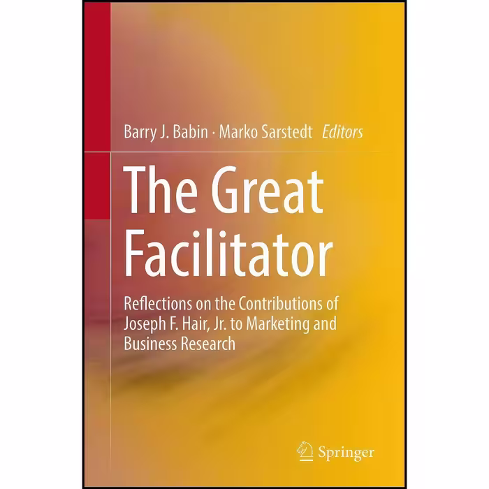 کتاب زبان اصلی The Great Facilitator اثر Barry J Babin and Marko Sarstedt
