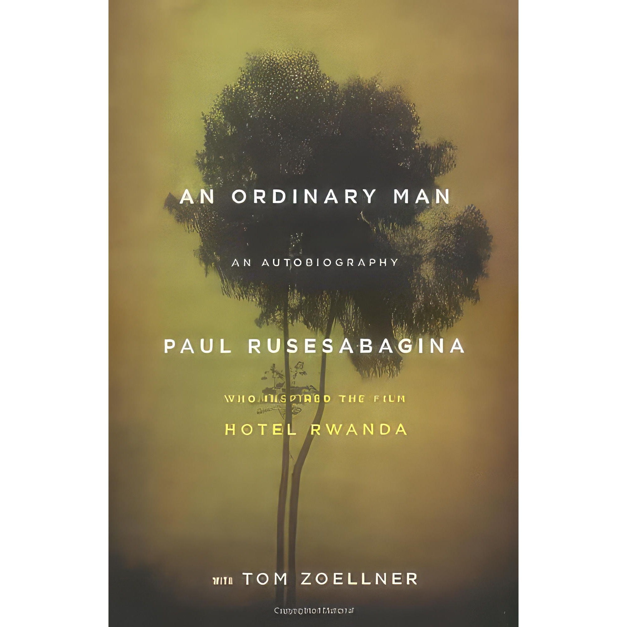 کتاب زبان اصلی An Ordinary Man اثر Paul RusesabaginaTom Zoellner