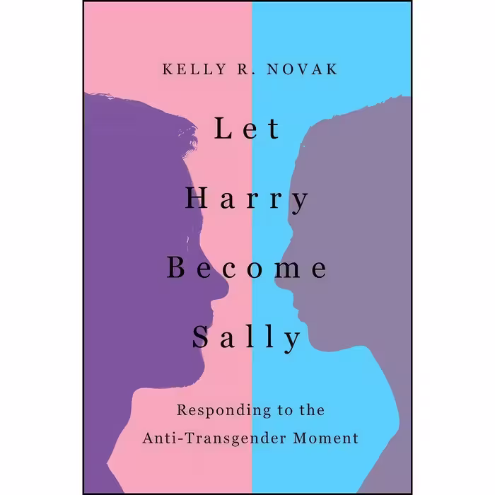 کتاب زبان اصلی Let Harry Become Sally اثر Kelly Novak