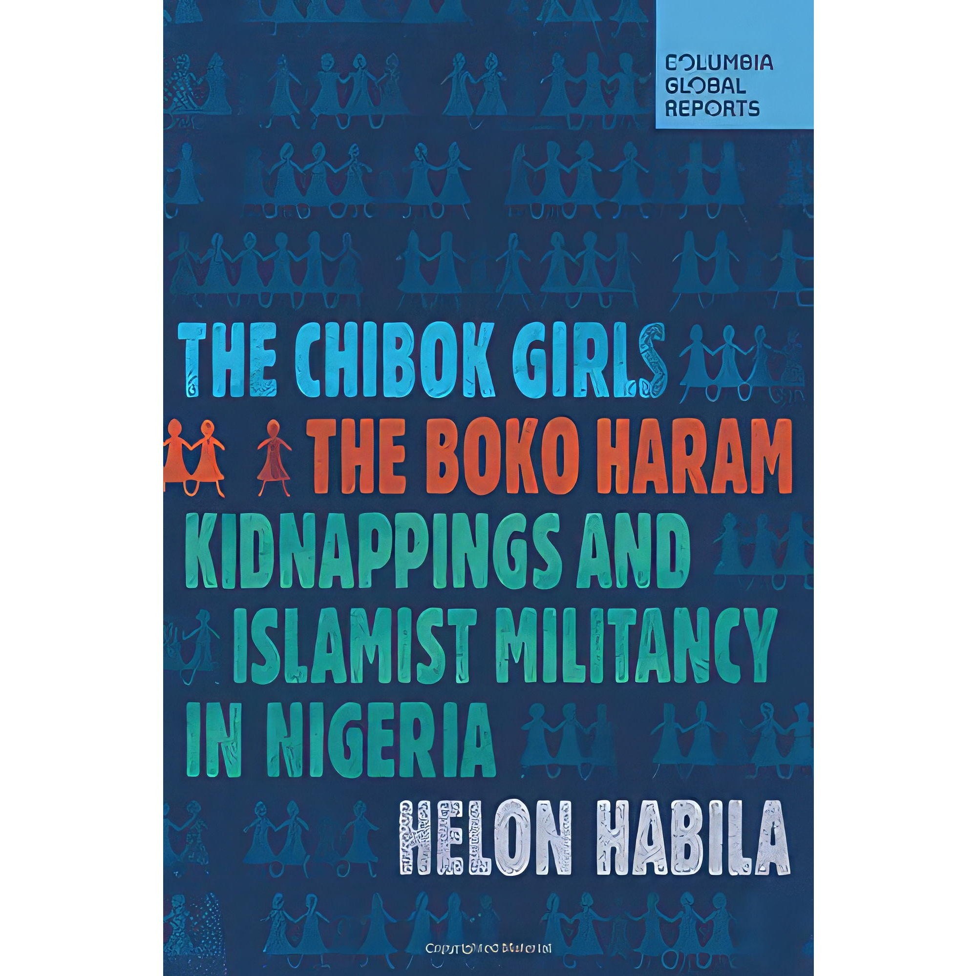 کتاب زبان اصلی The Chibok Girls اثر Helon Habila