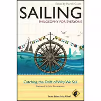 کتاب زبان اصلی Sailing  Philosophy For Everyone انتشارات WileyBlackwell