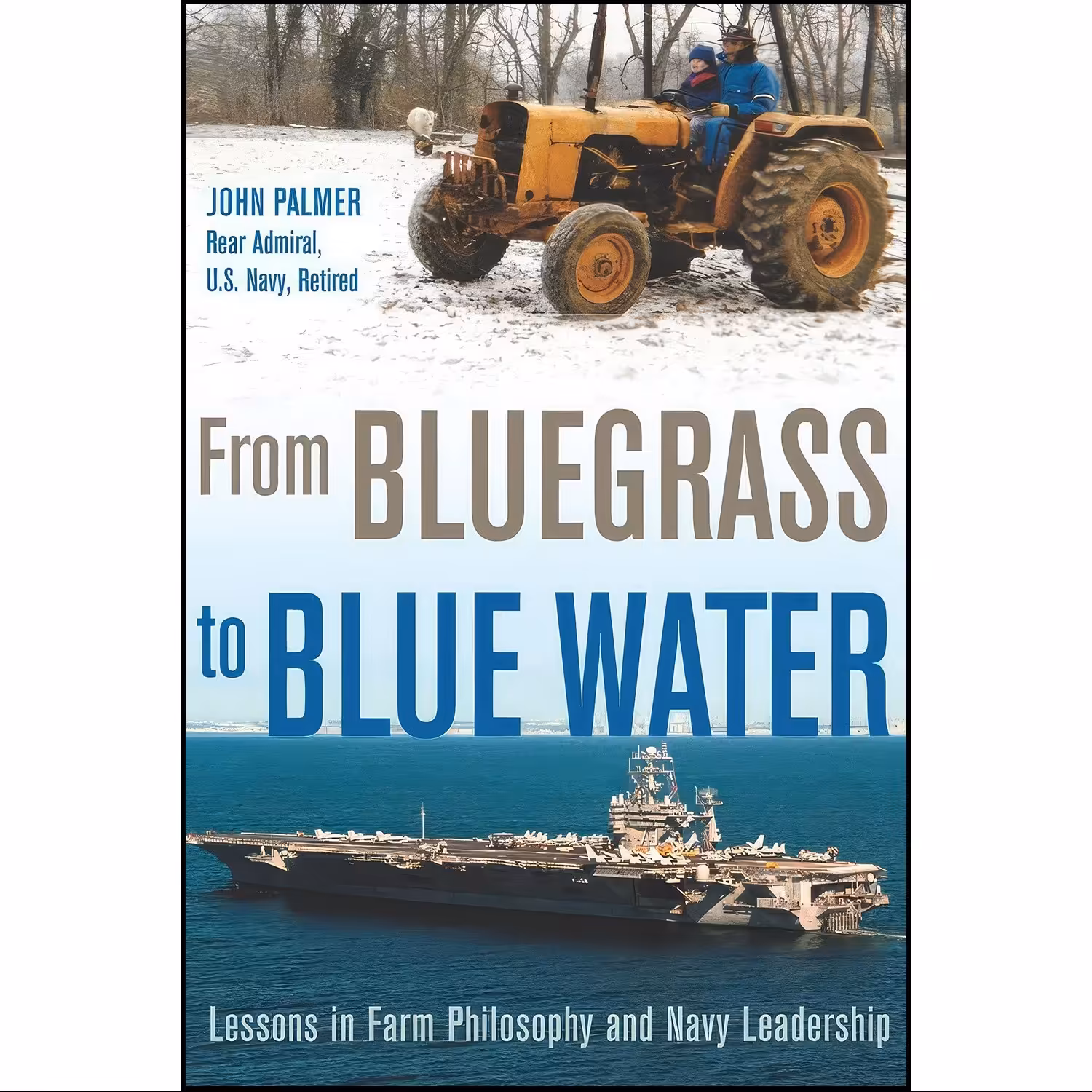 کتاب زبان اصلی From Bluegrass to Blue Water اثر John Palmer