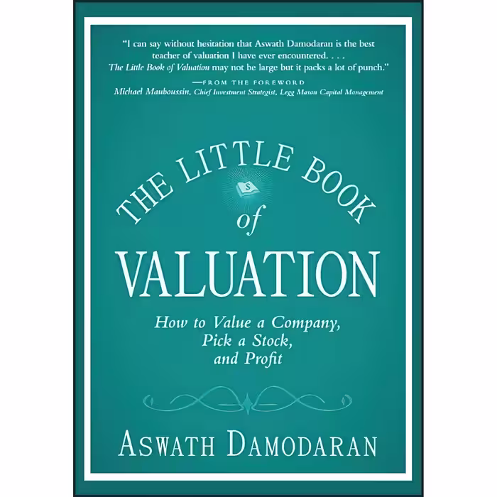 کتاب زبان اصلی The Little Book of Valuation اثر Aswath Damodaran انتشارات Wiley