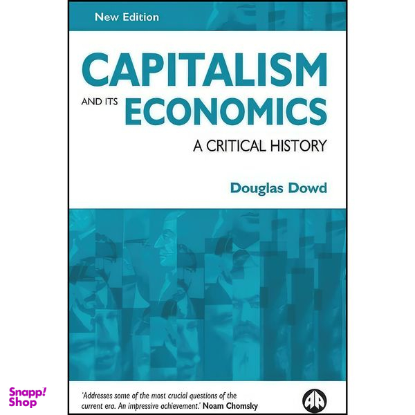 کتاب Capitalism and Its Economics اثر Douglas Fitzgerald Dowd انتشارات Pluto Press