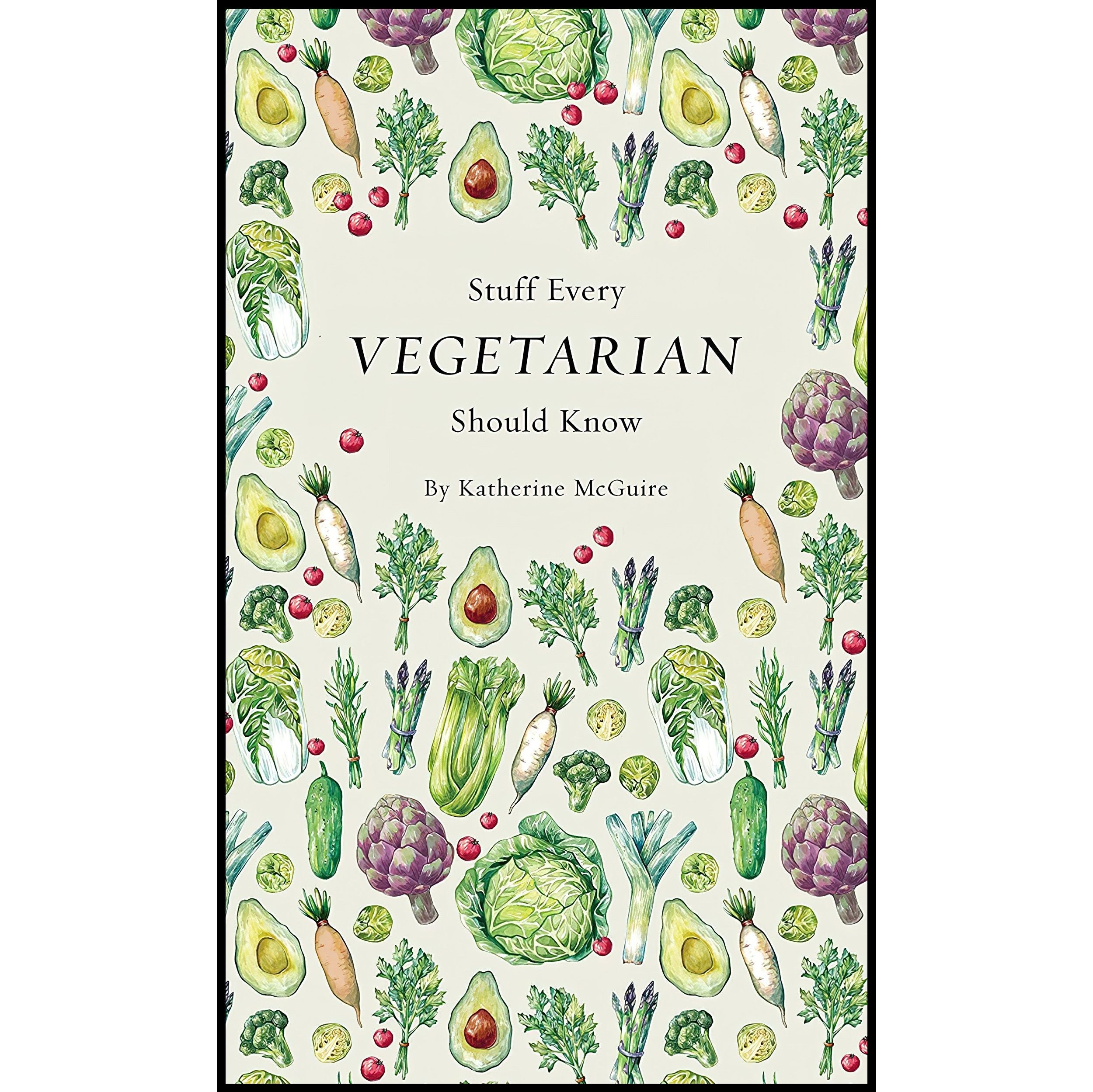 کتاب زبان اصلی Stuff Every Vegetarian Should Know Stuff You Should Know