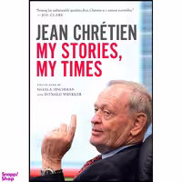 کتاب My Stories, My Times اثر Jean Chretien انتشارات Knopf Canada