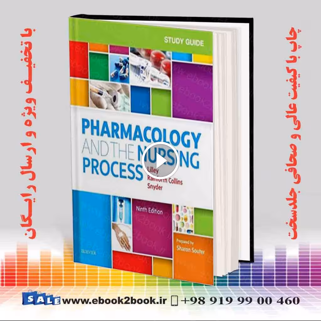 Study Guide for Pharmacology and the Nursing Process 9th Edition