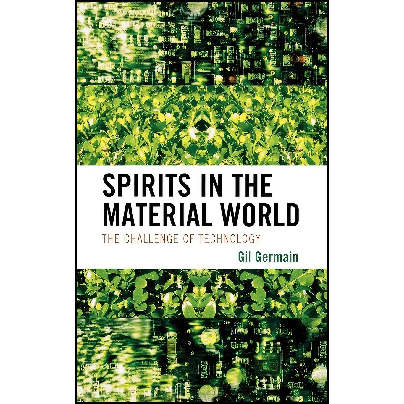 کتاب زبان اصلی Spirits in the Material World اثر Gilbert G Germain