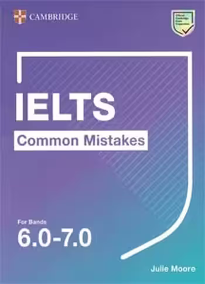 کتاب اشتباهات رایج در ایلتس  IELTS Common Mistakes for band 6-7