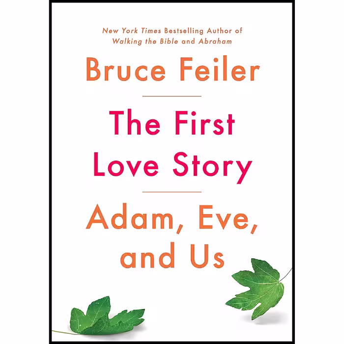 کتاب زبان اصلی The First Love Story اثر Bruce Feiler انتشارات Penguin Press