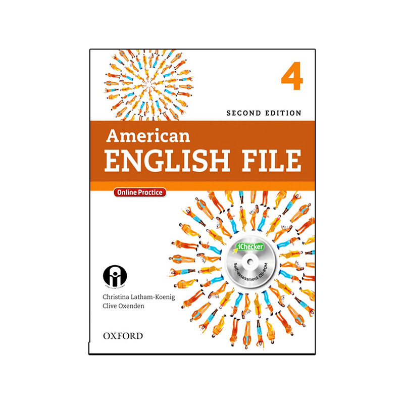کتاب American English File 4 Second Edition اثر Christina latham-Koeing And Clive Oxeden انتشارات الوندپویان
