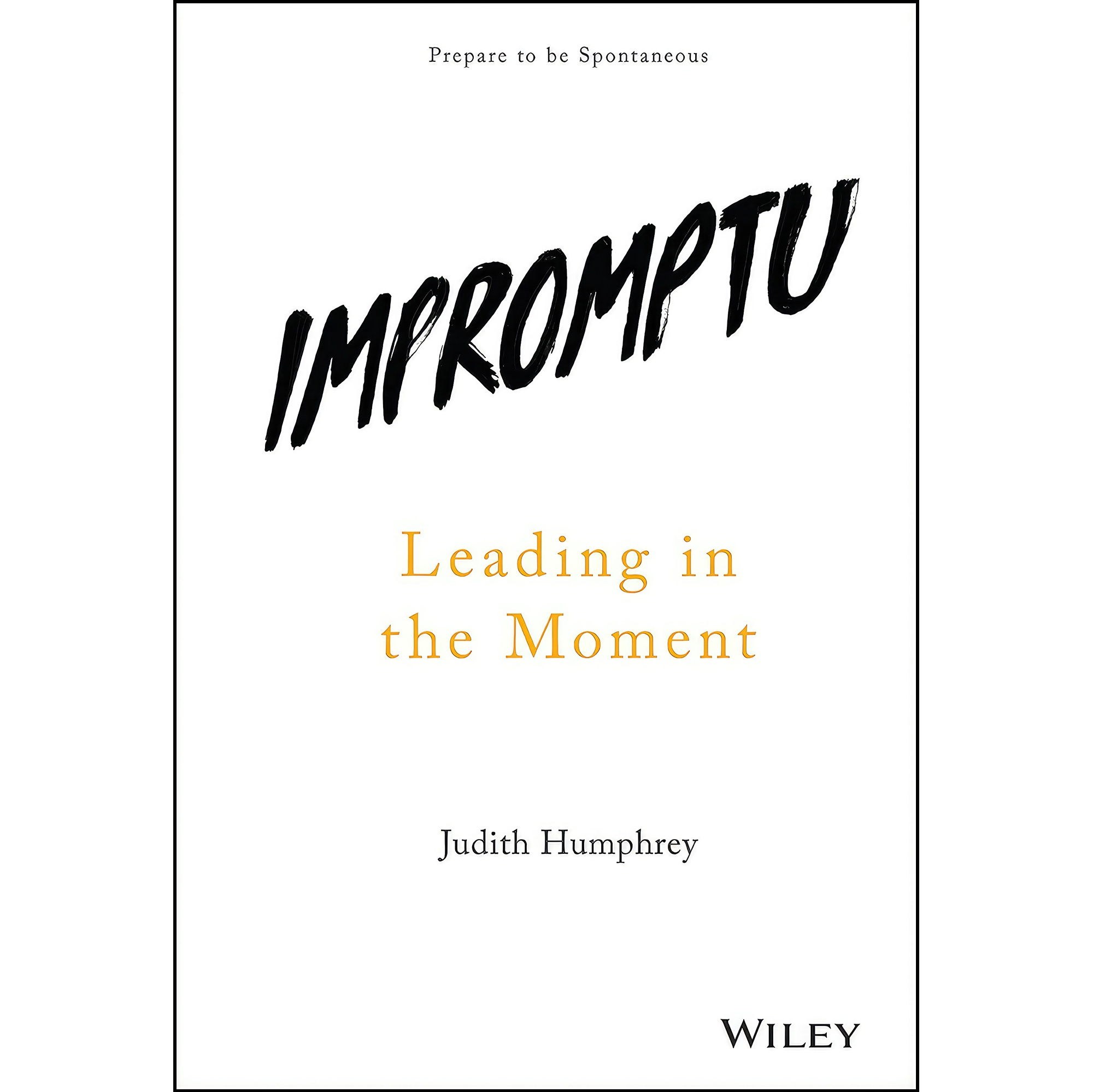کتاب زبان اصلی Impromptu اثر Judith Humphrey انتشارات Wiley