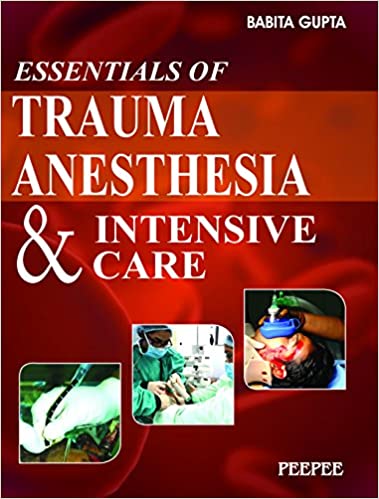  دانلود کتاب Essentials Of Trauma Anesthesia And Intensive Care, 2016 - دانلود کتاب های دانشگاهی