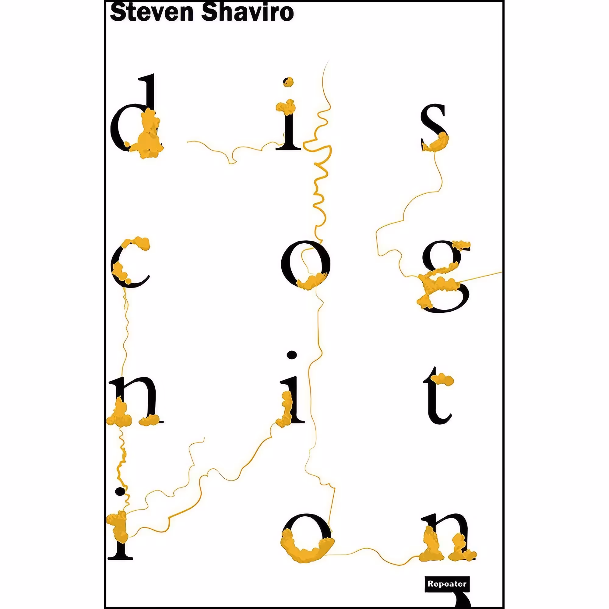 کتاب زبان اصلی Discognition اثر Steven Shaviro انتشارات Repeater