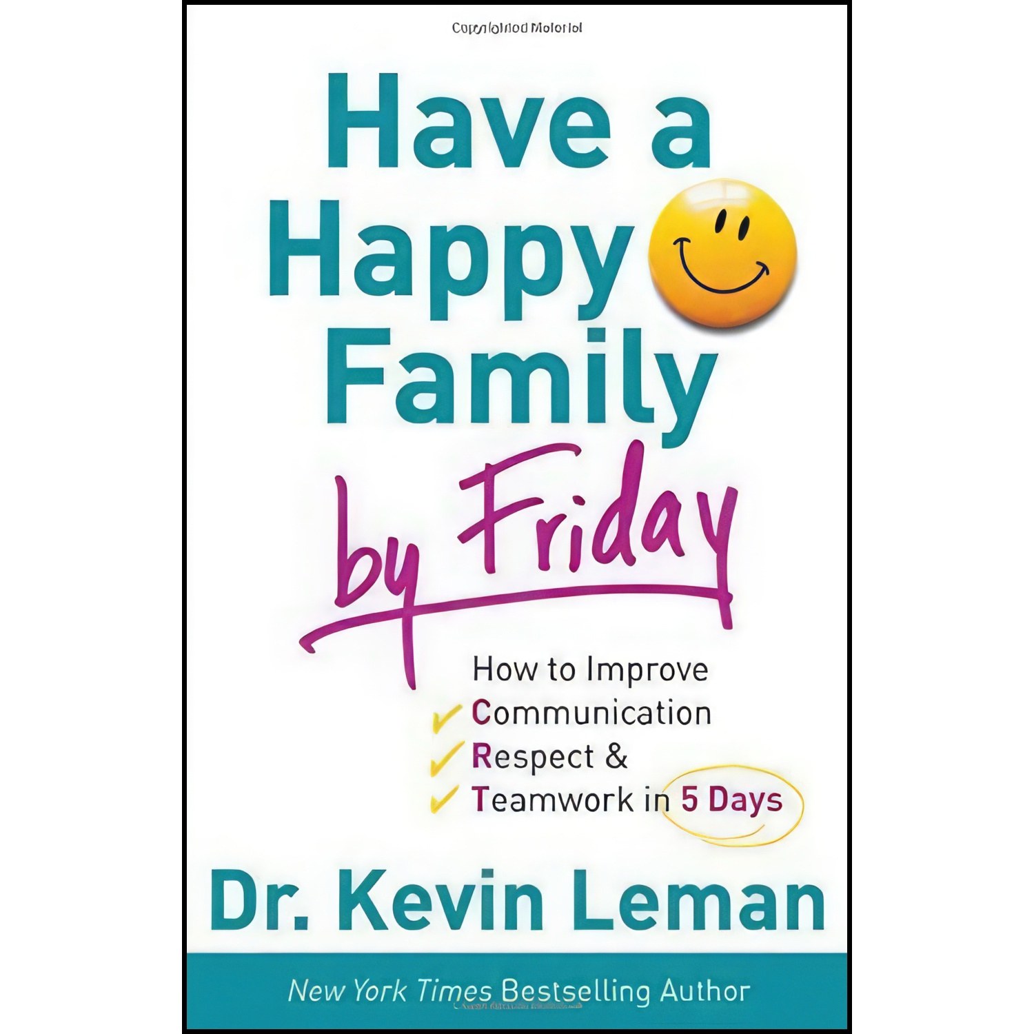 کتاب زبان اصلی Have a Happy Family by Friday اثر Kevin Leman