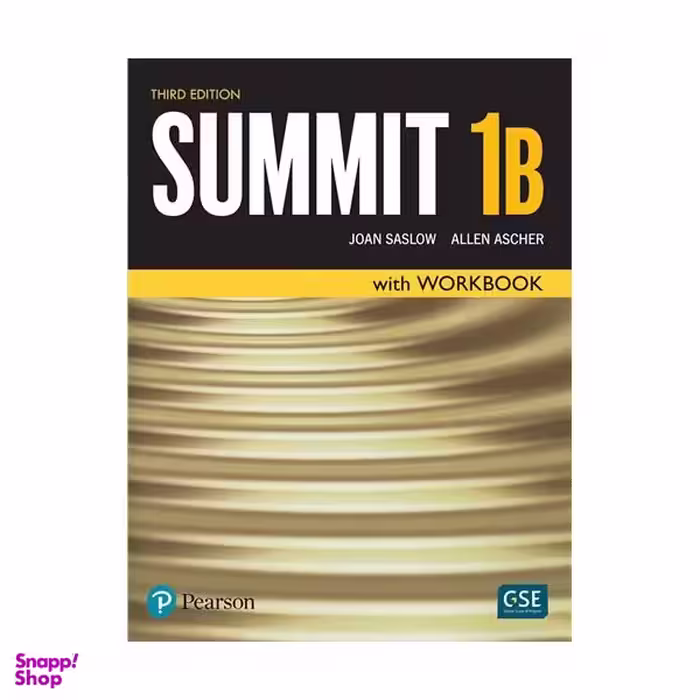 کتاب Summit 1B اثر Joan Saslow and Allen Ascher انتشارات Pearson غیر اصل