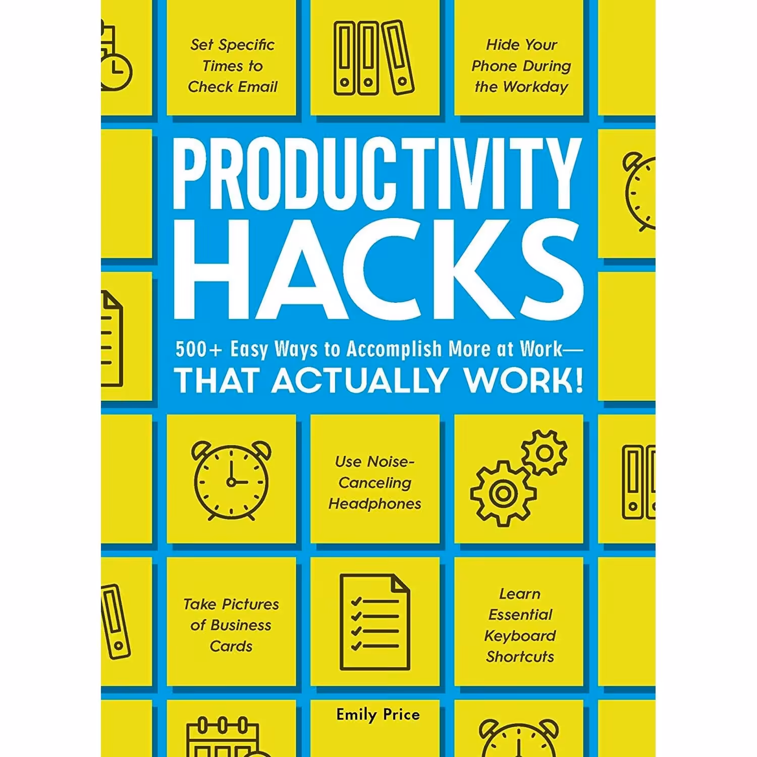 کتاب زبان اصلی Productivity Hacks اثر Emily Price انتشارات Adams Media