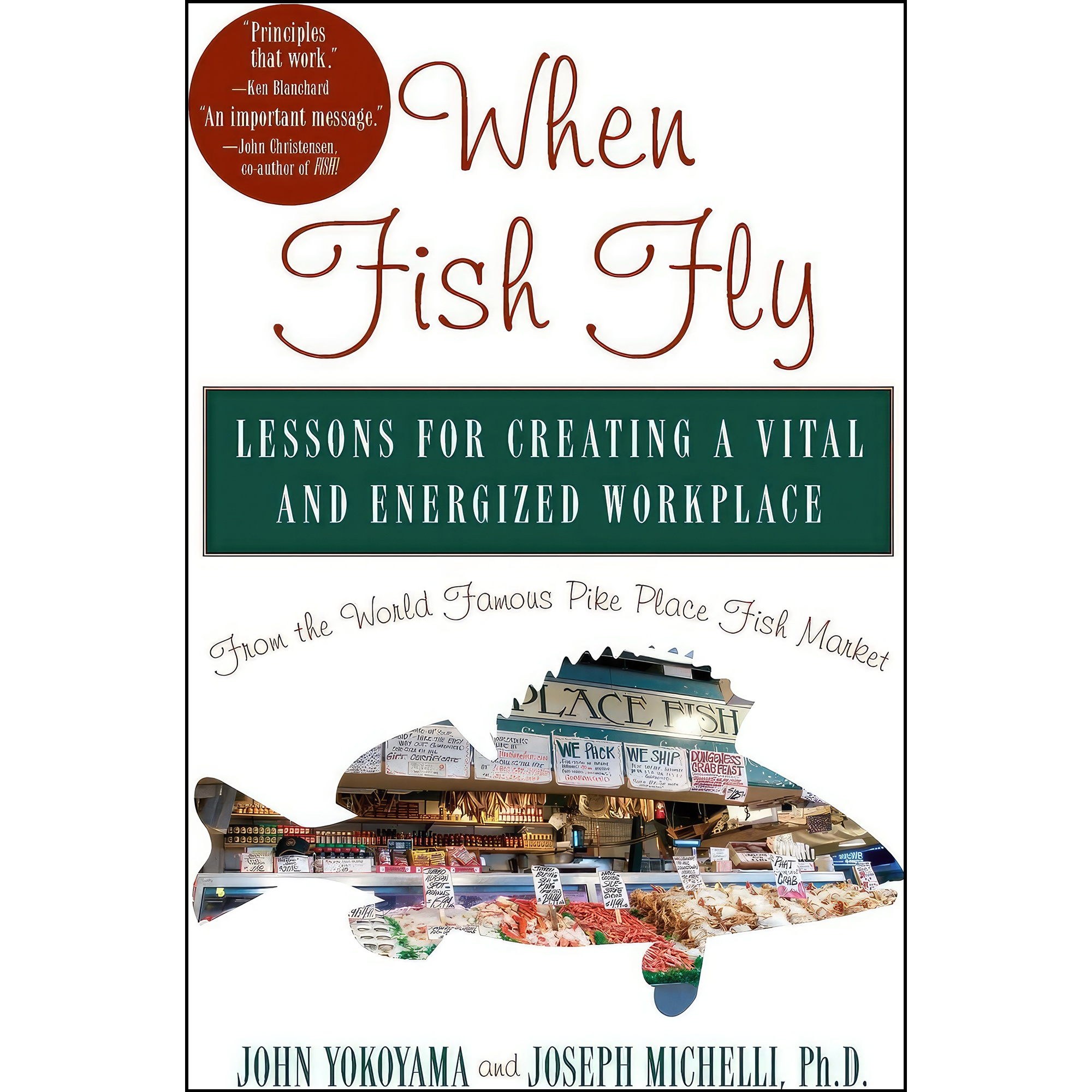 کتاب زبان اصلی When Fish Fly اثر John Yokoyama and Joseph Michelli PhD