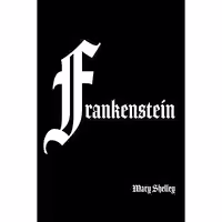 کتاب زبان اصلی Frankenstein اثر Mary Wollstonecraft Shelley انتشارات تازه ها