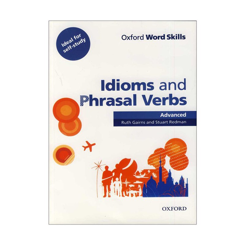 کتاب idioms and phrasal verbs Advanced  اثر stwart redman انتشارات اکسفورد رحلی