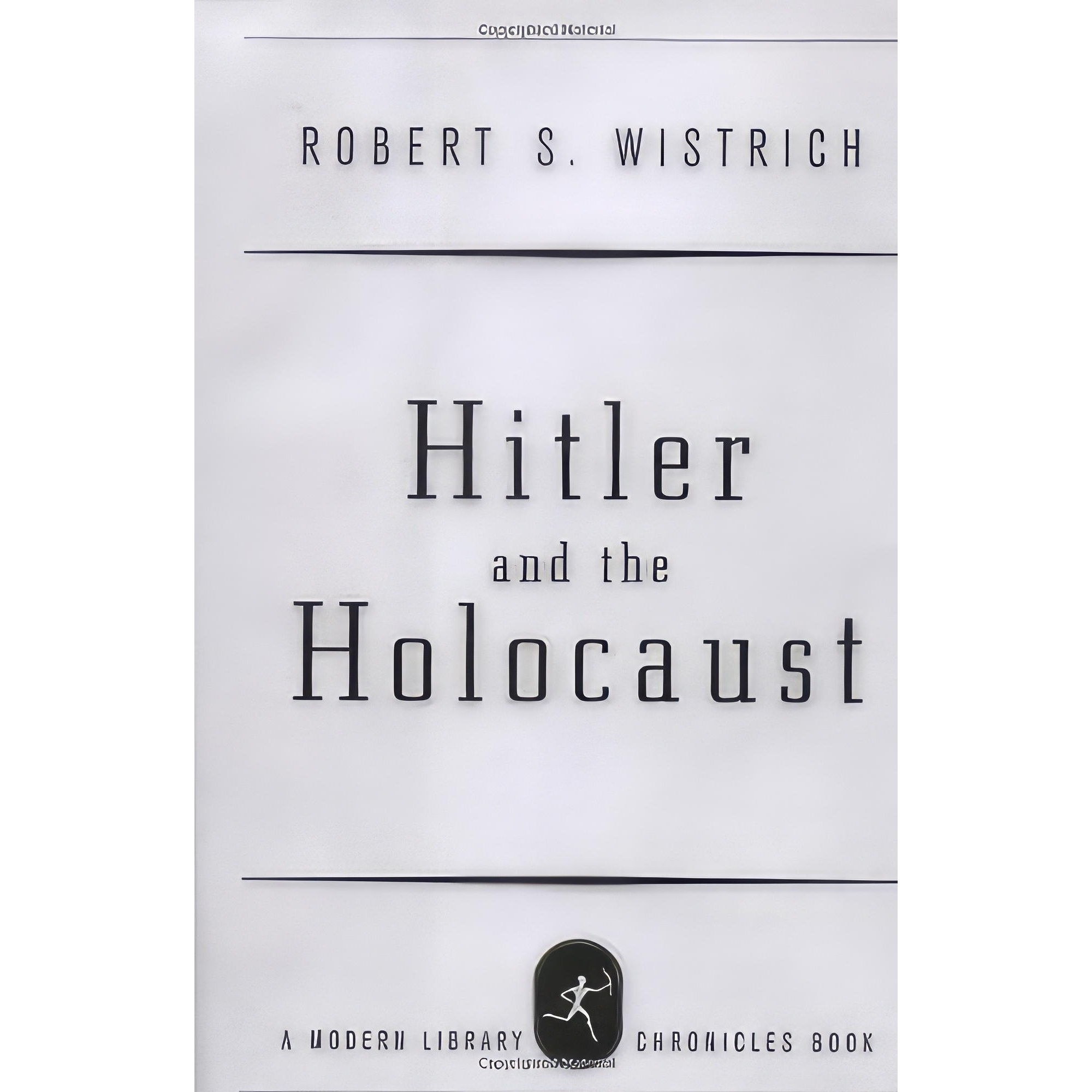 کتاب زبان اصلی Hitler and the Holocaust Universal History اثر Robert S Wistrich