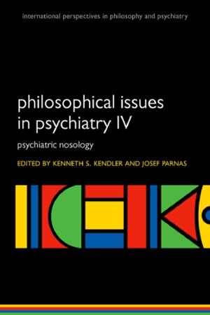 [PDF] دانلود کتاب Philosophical Issues In Psychiatry Iv - Psychiatric Nosology, 2017