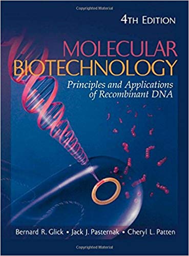 󾕇 دانلود کتاب Molecular Biotechnology - Principles And Applications Of Recombinant Dna, 4th ed, 2009 - دانلود کتاب های دانشگاهی