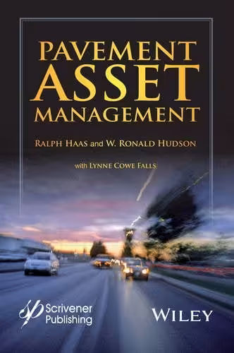 󾕇 دانلود کتاب Pavement Asset Management, 2015 - دانلود کتاب های دانشگاهی