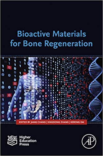  دانلود کتاب Bioactive Materials For Bone Regeneration, 2020 - دانلود کتاب های دانشگاهی
