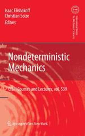 [PDF] دانلود کتاب Nondeterministic Mechanics, 2012