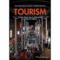 کتاب زبان اصلی The Wiley Blackwell Companion to Tourism  اثر جمعی از نویسندگان