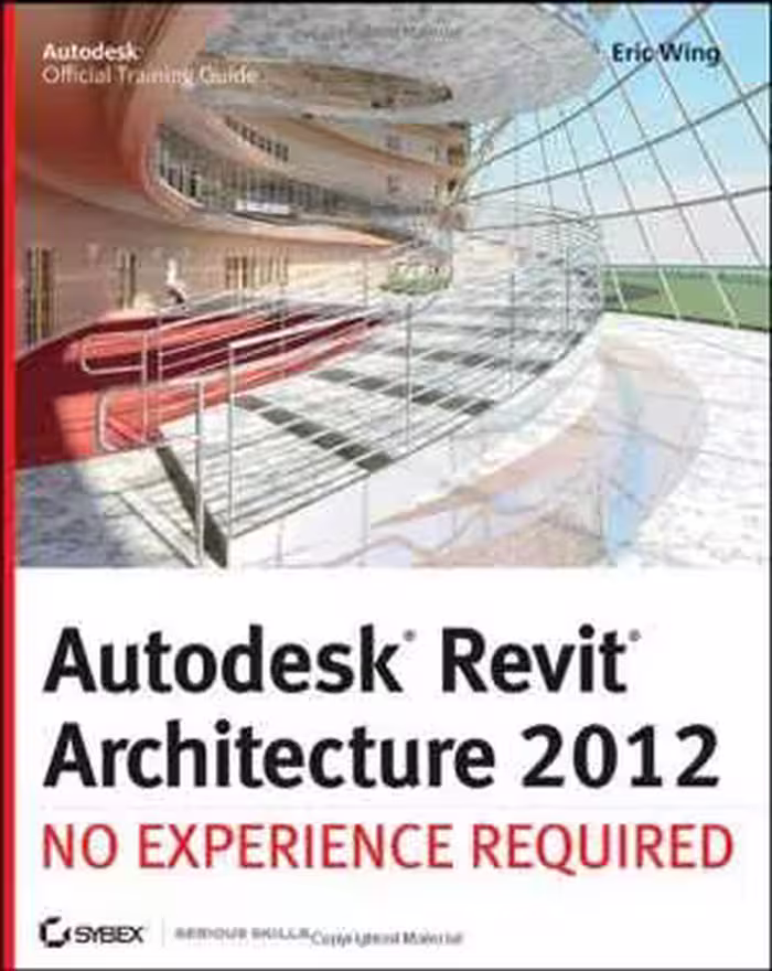 [EPUB] دانلود کتاب Autodesk Revit Architecture 2012 - No Experience Required, 2011