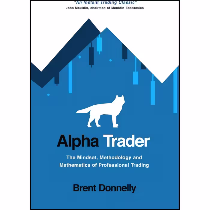کتاب زبان اصلی Alpha Trader اثر Brent Donnelly