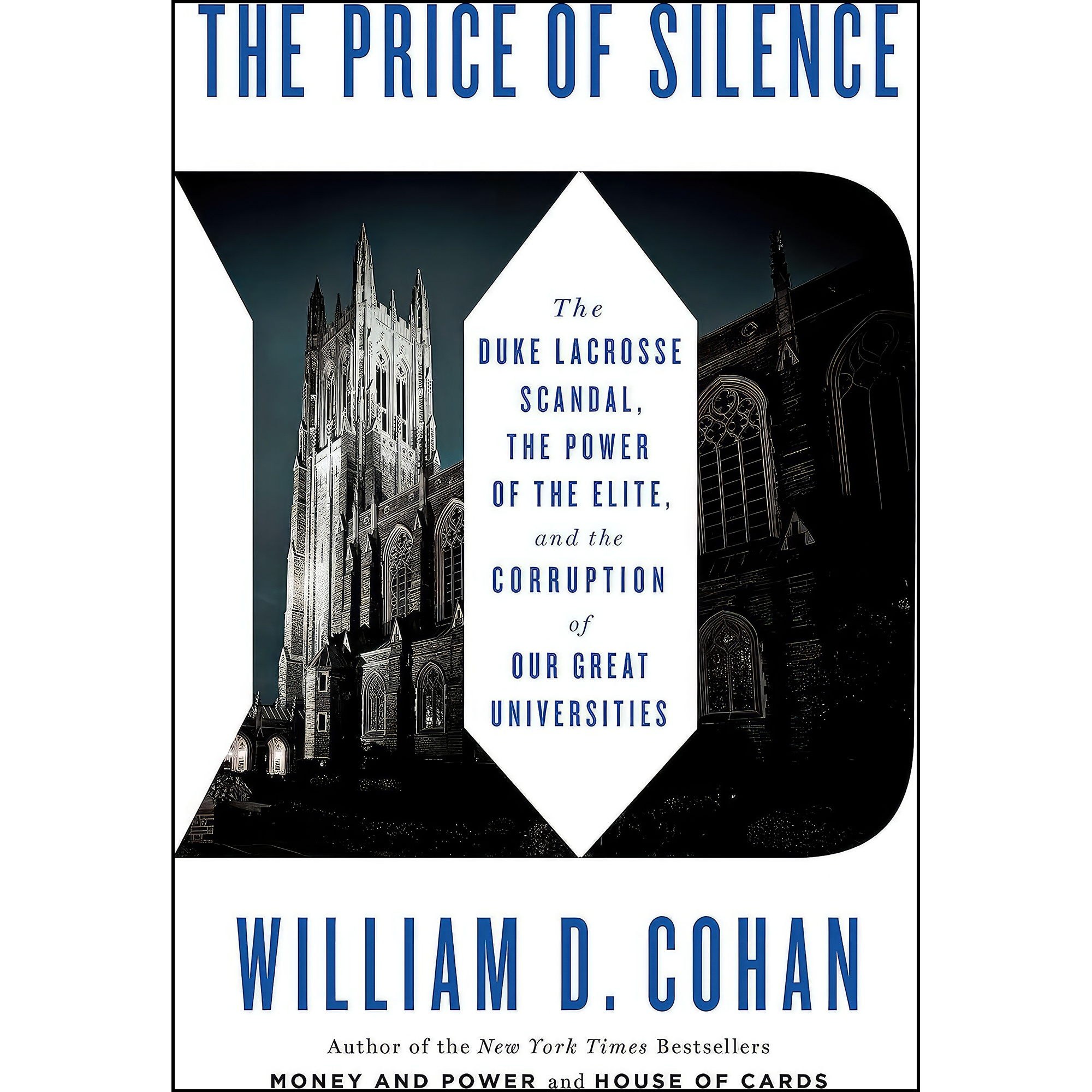کتاب زبان اصلی The Price of Silence اثر Willam D Cohan and William D Cohan