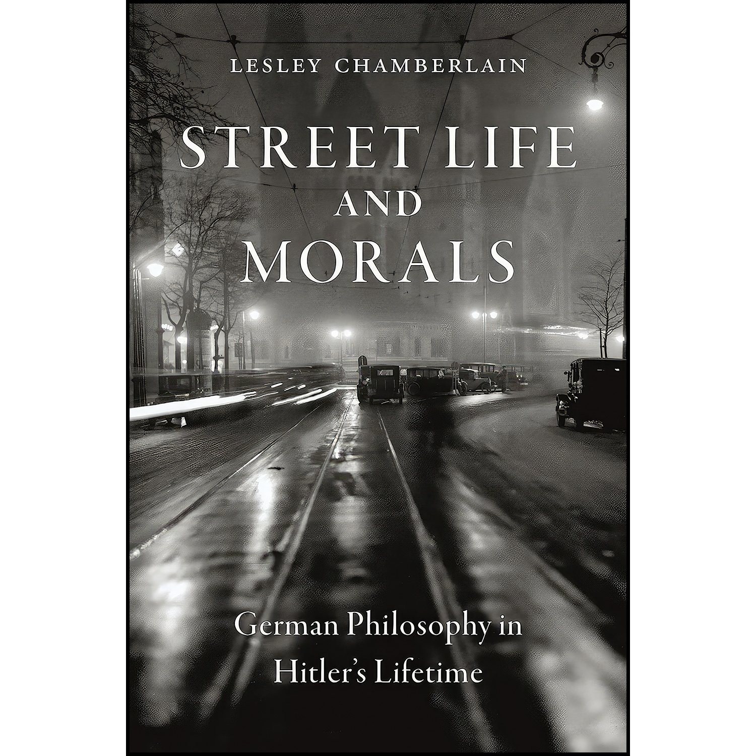 کتاب زبان اصلی Street Life and Morals اثر Lesley Chamberlain