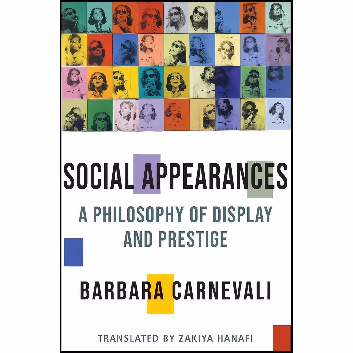 کتاب زبان اصلی Social Appearances اثر Barbara Carnevali and Zakiya Hanafi