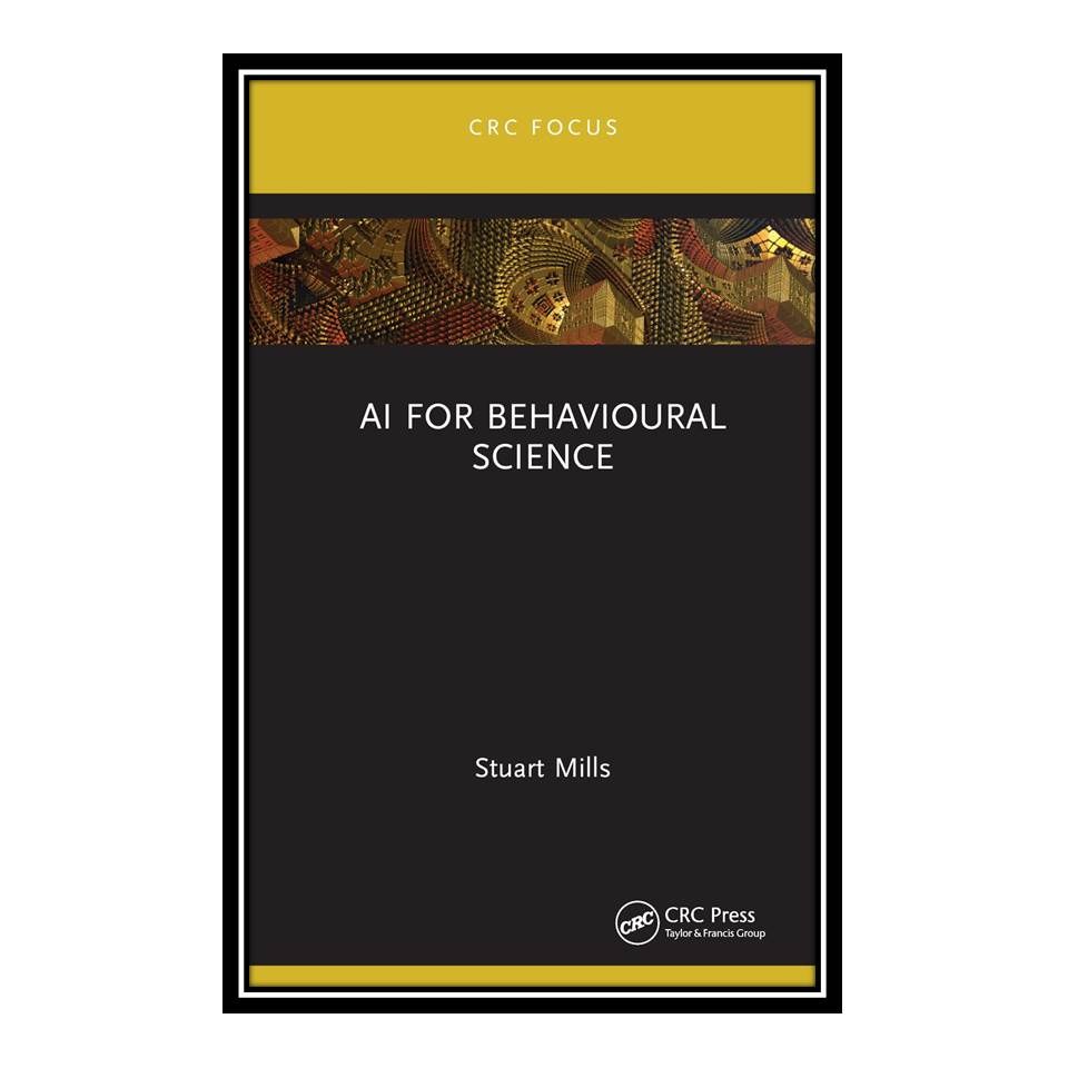 کتاب AI for Behavioural Science