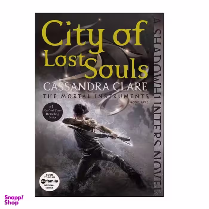 کتاب City Of Lost Souls اثر Cassandra Clare انتشارات هدف نوین