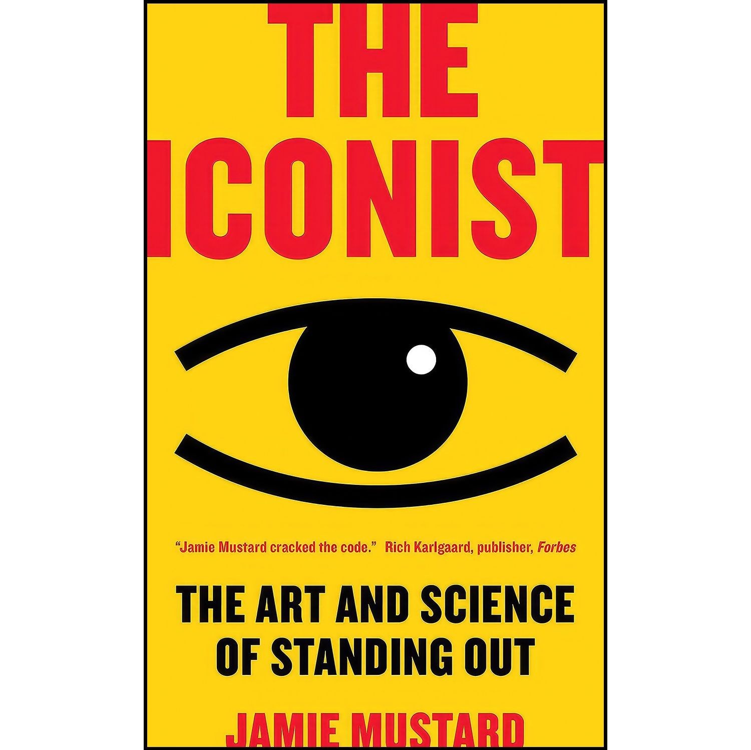 کتاب زبان اصلی The Iconist اثر Jamie Mustard
