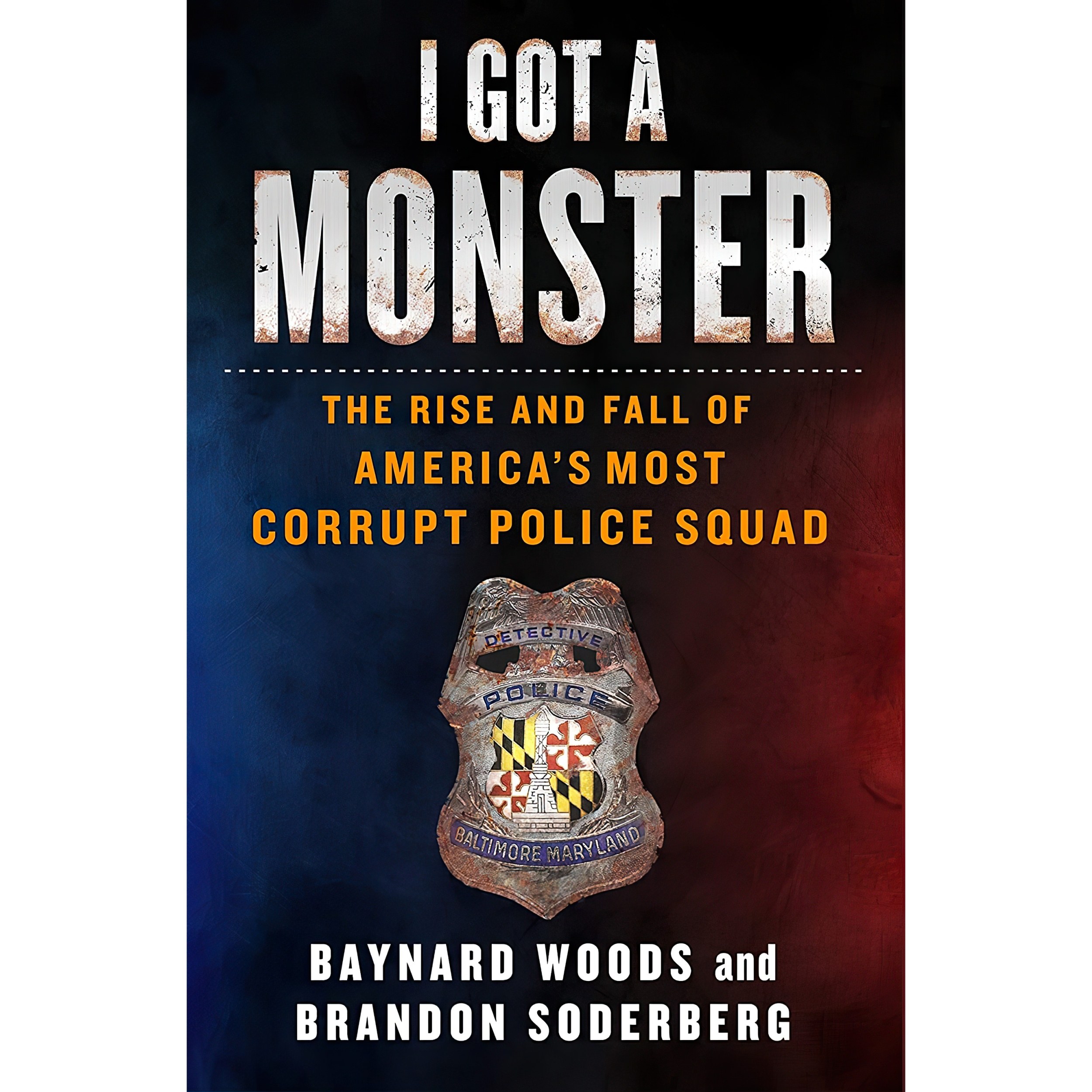 کتاب زبان اصلی I Got a Monster اثر Baynard Woods and Brandon Soderberg